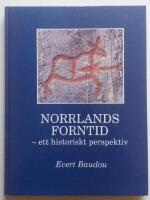 Norrlands forntid : ett historiskt perspektiv