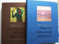 H&ouml;r bara hur ditt hj&auml;rta bultar i mig / Kom och h&auml;lsa p&aring; mig om tusen &aring;r