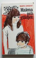 Malena och gl&auml;djen