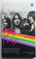 Pink Floyd - musiken, m&auml;nniskorna, myterna