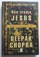 Den tredje Jesus : Kristus den oers&auml;ttlige