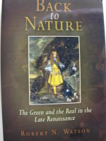 Back to nature - the green and the real in the late renaissance
