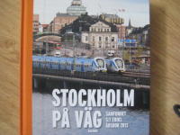 Stockholm p&aring; v&auml;g : Samfundet S:t Eriks &aring;rsbok 2013