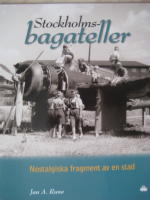 Stockholmsbagateller : nostalgiska fragment av en stad