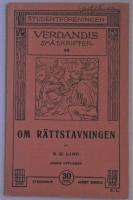 Om r&auml;ttstavningen