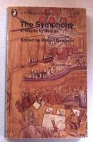 The symphony 1. Haydn to Dvorak
