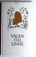 V&auml;gen till Linn&eacute;