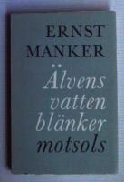 &Auml;lvens vatten bl&auml;nker motsols