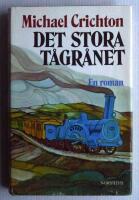 Det stora t&aring;gr&aring;net : [en roman]