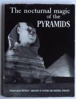 The nocturnal magic of the Pyramids