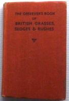 The observer&acute;s book of British grsses, sedges & rushes