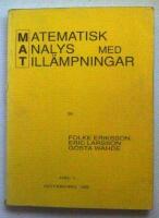 Matematisk analys med till&auml;mpningar del 1-3