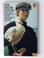 The Snow Goose and The Small Miracle