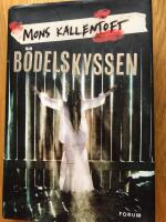 B&ouml;delskyssen