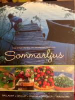 Sommarljus : sallader, grillat, kakor, drycker, tr&auml;dg&aring;rd
