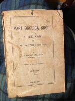 &rdquo;Tala, ty Din tj&auml;nare h&ouml;r till!&rdquo; o V&aring;rt dagliga br&ouml;d