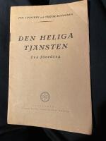 Den heliga tj&auml;nsten Tv&aring; f&ouml;redrag