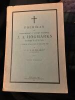 Predikan vid kyrkoherden i Tanums pastorat J. A. H&ouml;gmarks jordf&auml;stning