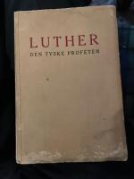 LUTHER  Den tyske profeten
