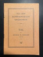 Prosten Jahan Axel Ahlbergers Jordf&auml;stning + Till den konfirmerade ungdomen IV