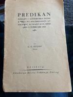 PREDIKAN h&aring;llen i G&ouml;teborgs Domkyrka p&aring; 100-&aring;rsdagen av Henrik Schartaus d&ouml;d den 3 februari 1925