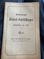 G&ouml;teborgs Bibel-S&auml;llskaps &Aring;rsber&auml;ttelse f&ouml;r 1882 jemte Tal av U. L. Ullman