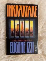 Inkr&auml;ktare : [en h&ouml;gsp&auml;nningsthriller]