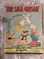 Tre sm&aring; grisar - Walt Disney fr&aring;n 1934