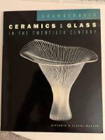 Scandinavia : ceramics and glass in the twentieth century