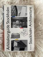 Arkitekturguide Stockholm : Guide to Stockholm architecture
