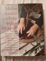 Medan handen arbetar vidgas blicken