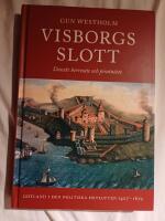 Visborgs slott - Danskt herres&auml;te och piratn&auml;ste