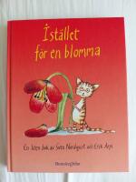 I st&auml;llet f&ouml;r en blomma - en liten bok
