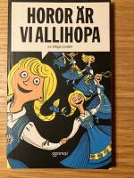 Horor &auml;r vi allihopa