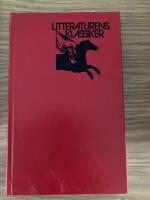 Litteraturens klassiker i urval och &ouml;vers&auml;ttning
