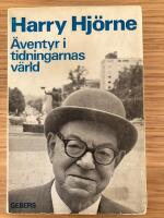 &Auml;ventyr i tidningarnas v&auml;rld