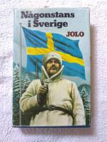 N&aring;gonstans i Sverige
