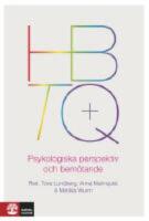 HBTQ+ : psykologiska perspektiv och bem&ouml;tande