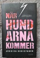 N&auml;r hundarna kommer