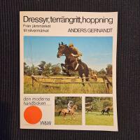 Dressyr, terr&auml;ngritt, hoppning