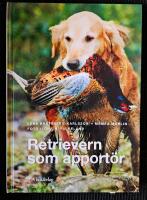 Retrievern som apport&ouml;r