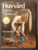 Hovv&aring;rd : hovbeslag och hovsjukdomar
