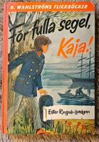 F&ouml;r fulla segel, Kaja!