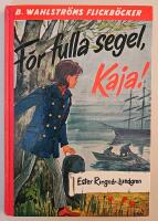 F&ouml;r fulla segel, Kaja!