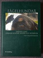 F&aring;gelhundar : dressyr och jakt