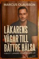 L&auml;karens v&auml;gar till b&auml;ttre h&auml;lsa