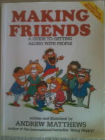 Making Friends A Guide To Getting Along With People