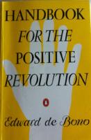 Handbook for the Positive Revolution