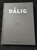 Idag &auml;r en d&aring;lig dag