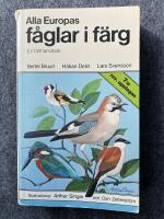 Alla Europas f&aring;glar i f&auml;rg : en f&auml;lthandbok